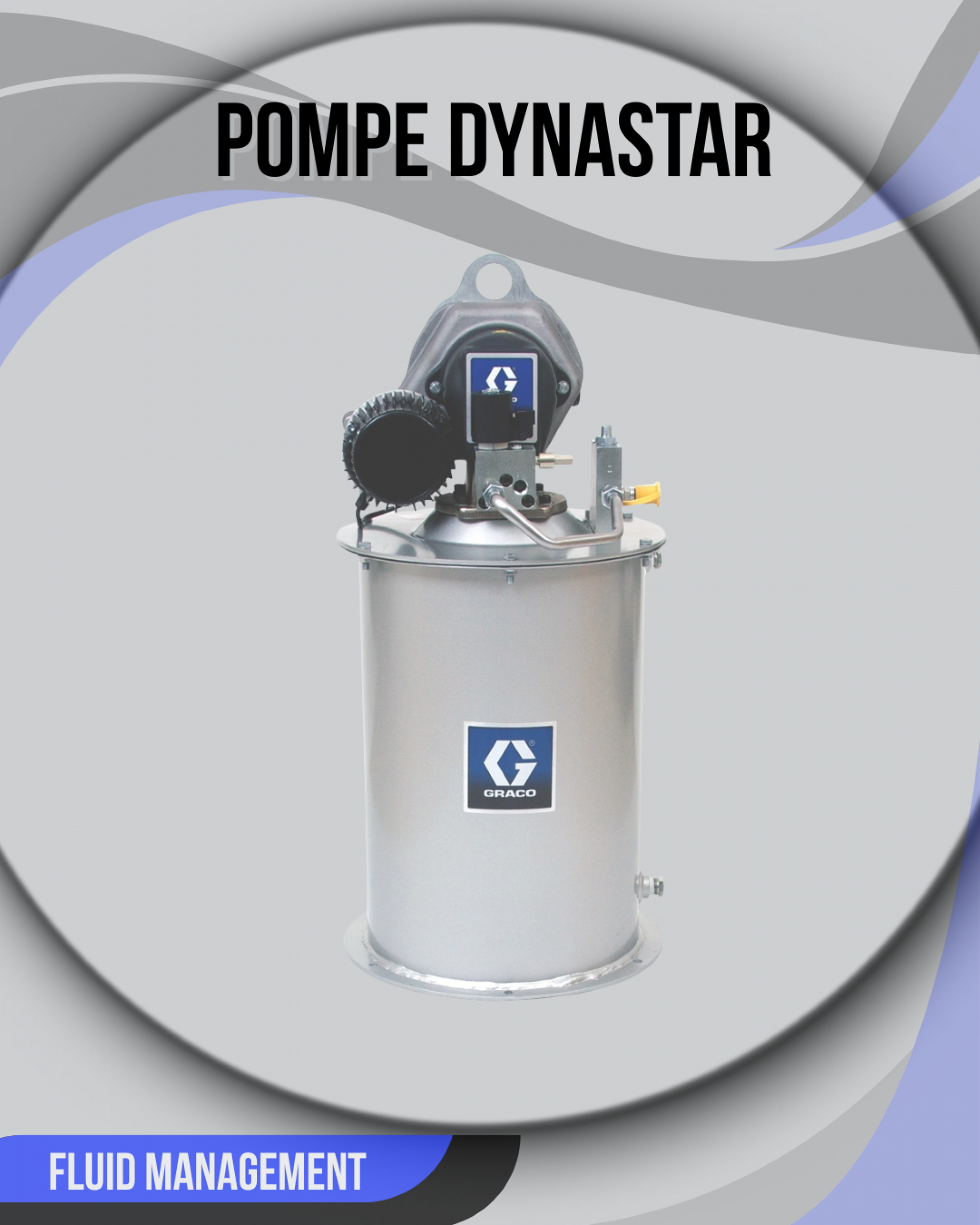 Pompe de seau et fût électrique série Dyna-Star DS et Compact Dyna-Star CDS - Fluid Management Pompe de seau et fût électrique série Dyna-Star DS et Compact Dyna-Star CDS - Fluid Management